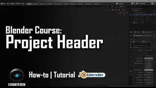 Digital REM | Blender UI | Project Header Menu