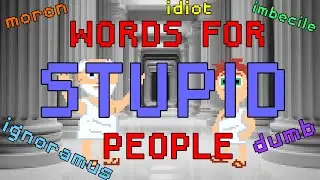 Words For Stupid People