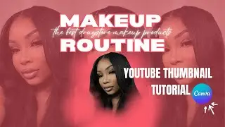 How To Make A YouTube Thumbnail | Thumbnail Tutorial | Canva Tutorial