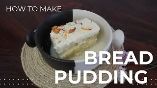 Yummy Easy Bread Pudding Without Custard | Simple & Delicious Dessert Recipe | #breadpudding