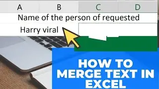 How to merge text in excel | merge text in 2 cells | merge text in multiple cells | Combine text