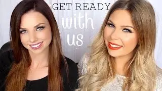 Get Ready With Us! Rachelleea + Crystal Conte