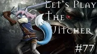 Let's Play The Witcher - Enhanced Edition #77 - Ein Ring für Triss [Deutsch/HD]