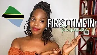 What to Expect First time in Tanzania|Internet|Transportation,Money&Language