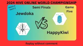 Jewdoka vs HappyKiwi - Game 5 - Semi Finals - 2024 Hive Online World Championship