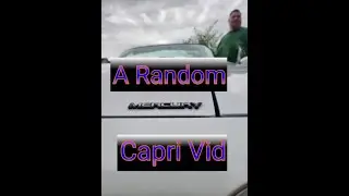 a random vid about the Capri i sold