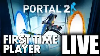 Lets Beat Portal 2 for the FIRST TIME Completely Blind