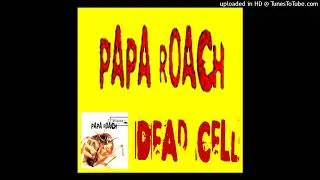 PAPA ROACH - Dead Cell [E] (Infest - (2000))