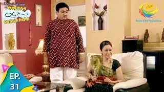 Taarak Mehta Ka Ooltah Chashmah - Episode 31 - Full Episode