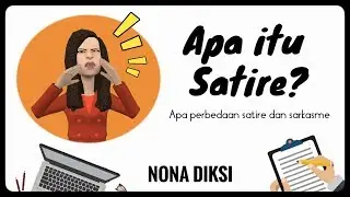 Apa itu Satire? Apa perbedaan Satire dan Sarkasme?