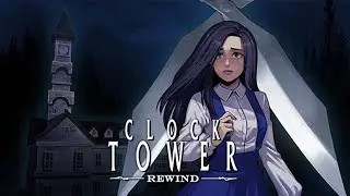 Clock Tower: Rewind - Gameplay