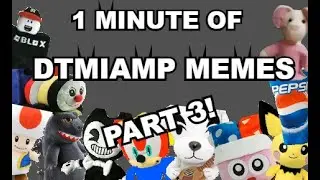 Don't Turn Me Into a Marketable Plushie Memes for 1 minute PART 3!