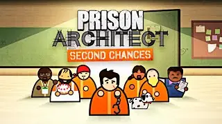 End of the Road - Prison Architect - Prison 2, Part 21