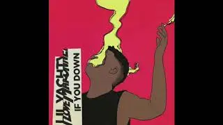 iLoveMakonnen x Lil Yachty - If You Down (clean)