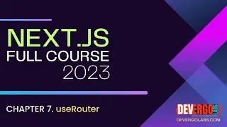 Navigating with UseRouter Hook in Next.js 13 14 - CH. 7 - Tutorial from basic to advanced App Router