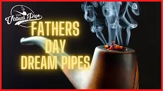 Pipe Dreams and Tobacco Fantasies |The Virtual Pipe Club June 19, 2021