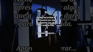 Aprende a ESPERAR #shorts #paciencia #moment #tiempo