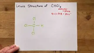 Lewis Structure of CHCl3 (trichloromethane)