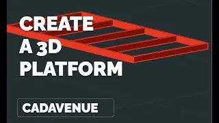 3D Platform Modelling in CAD | Quick Tutorial for Beginners