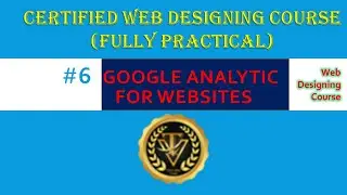#32 How to add Website to Google Analytic | Web Designing Course | TechView Team