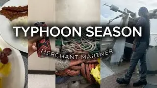 Day In The Life of a Merchant Mariner | typhoon season