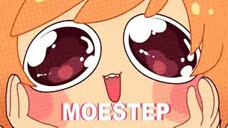MOESTEP! MEME original by Jouga  | 1100+ Subs! |
