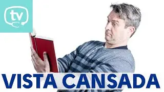 Vista cansada a partir de los 40, ¿es normal?