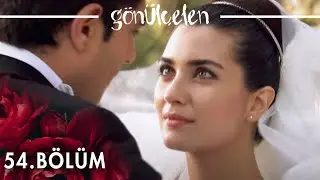 Gönülçelen 54. Bölüm - atv