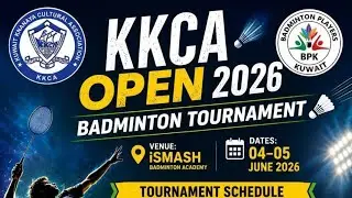 KKCA OPEN BADMINTON 🏸 KUWAIT 2026