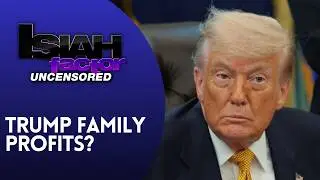 The First Family's Finances: Scrutiny Over Trump Business Ties in the White House