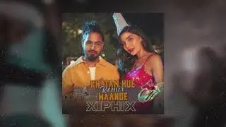 Khatam Hue Waande (XiphiX Remix) | EMIWAY BANTAI | XIPHIX [ Free Download ]