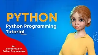 Python Tutorial for beginners | Python Basics for Absolute Beginners | Python programming | #01