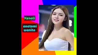 Kenali Anatomi Kewanitaan ini, Sentuh & Mainkan Untuk Mencapai Kepuasan | Kata Dokter + #5
