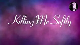 Killing Me Softly | Roberta Flack Karaoke (Version A)