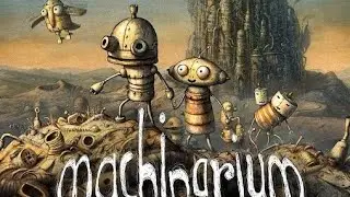 1 часть. Прохожу Машинариум
