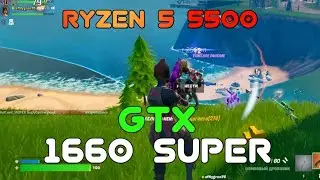Fortnite Reload | GTX 1660 Super + Ryzen 5 5500 | Test Gameplay | 1080p