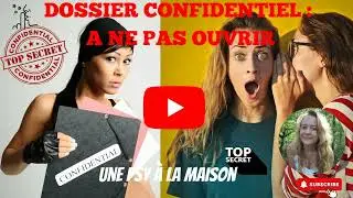 Dossier CONFIDENTIEL  NE PAS OUVRIR #storytime #psycho #podcast #entrepreneur #mindset #psy