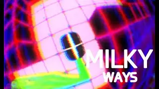 Dub Dash: milky ways (COMPLETED)