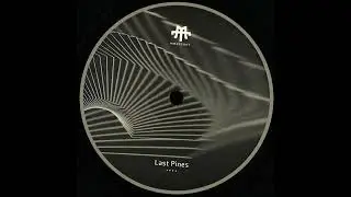 Last Pines - Drift [MODEIGHT015]
