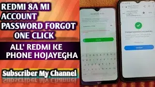 🥳 REDMI 8A MI ACCOUNT  PASSWORD FORGOT ONE CLICK DONE 💯 ✅