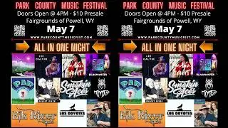 Park County Music Festival Radio Drop 2022 May 7th (Show starts at 2pm)