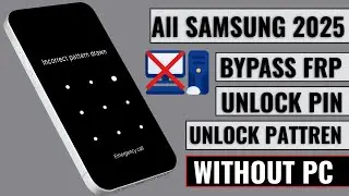 📱 Unlock Any Samsung Phone 2025 — FRP + Pattern + Google Account Bypass | New No-PC Trick
