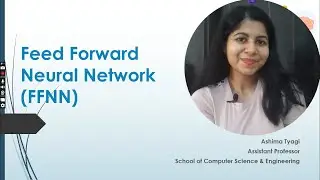 Feed Forward Neural Network in Artificial Neural Network | Deep Learning