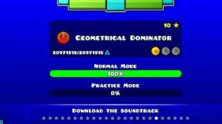 Geometry Dash level Geometrical dominator complete