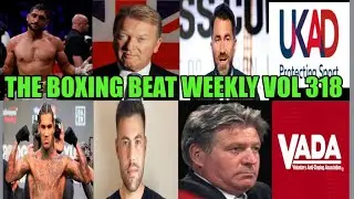 THE BOXING BEAT WEEKLY VOL 318 - AMIR KHAN PED SHOCKER - THE BBBOC EXPOSED ONCE AGAIN