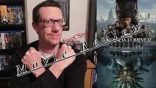 Black Panther: Wakanda Forever (2022) - Movie Review