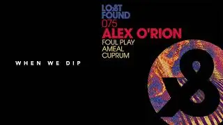 Premiere: Alex O'Rion - Ameal [Lost & Found]
