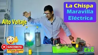 La Chispa Maravilla Eléctrica