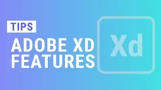5 Powerful Features of Adobe XD | Kika Tips