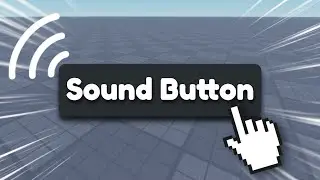 How To Make A Sound Button In Roblox Studio